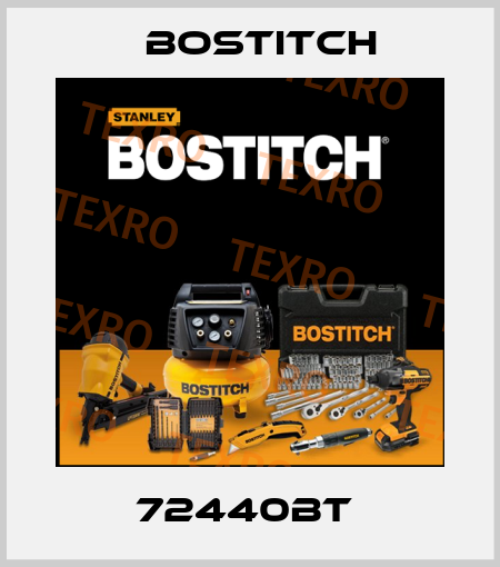 72440BT  Bostitch