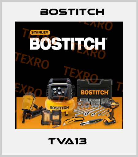 TVA13  Bostitch