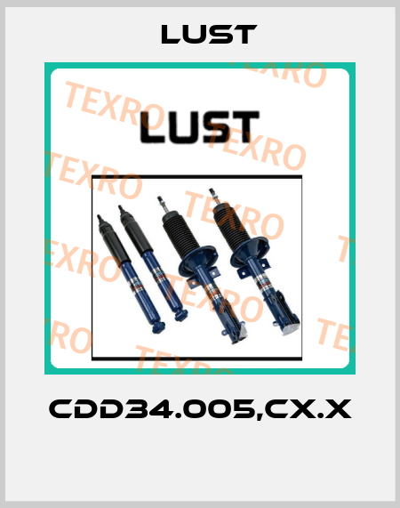 CDD34.005,CX.X  Lust