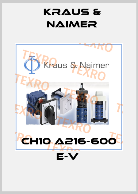 CH10 A216-600 E-V  Kraus & Naimer
