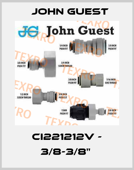 CI221212V - 3/8-3/8"  John Guest