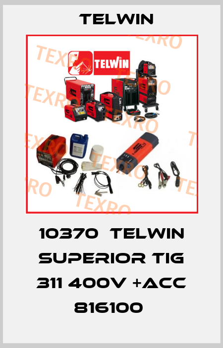 10370  TELWIN SUPERIOR TIG 311 400V +ACC 816100  Telwin