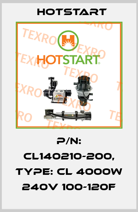 P/N: CL140210-200, Type: CL 4000W 240V 100-120F Hotstart