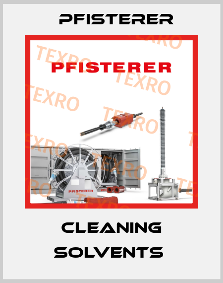 CLEANING SOLVENTS  Pfisterer