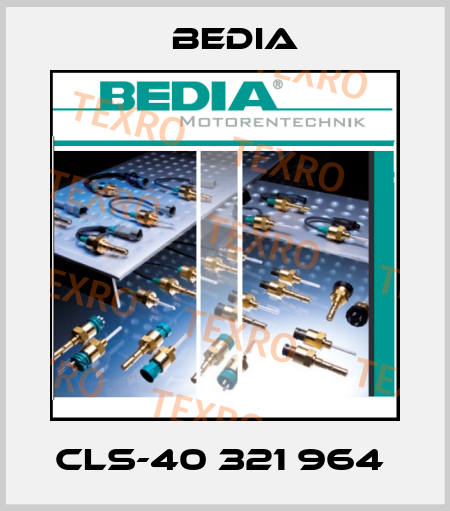 CLS-40 321 964  Bedia