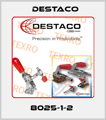 8025-1-2  Destaco