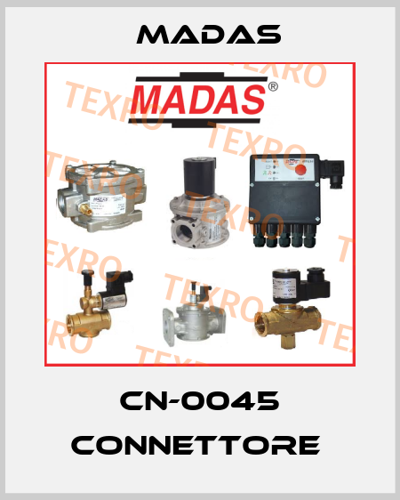 CN-0045 CONNETTORE  Madas