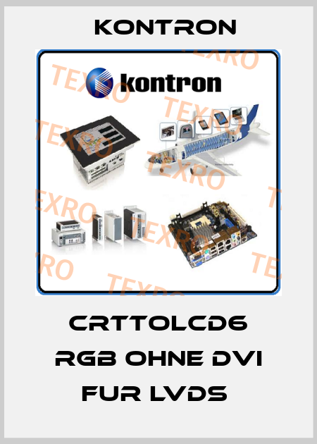 CRTTOLCD6 RGB OHNE DVI FUR LVDS  Kontron