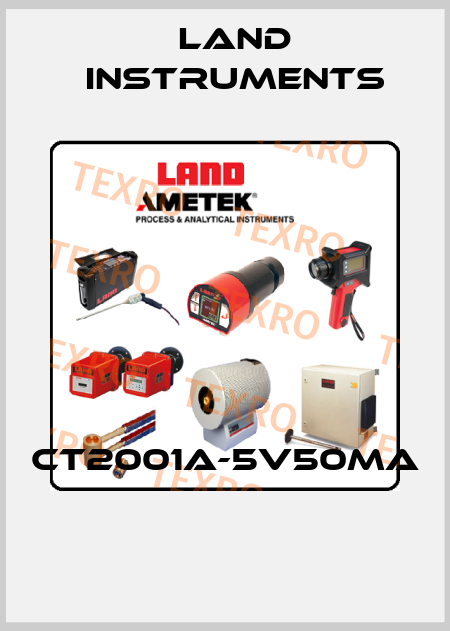 CT2001A-5V50mA  Land Instruments