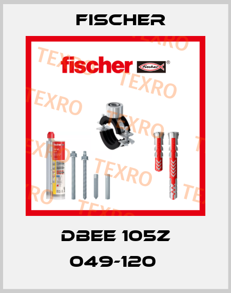 DBEE 105Z 049-120  Fischer
