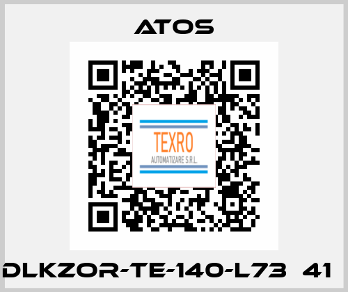 DLKZOR-TE-140-L73  41   Atos