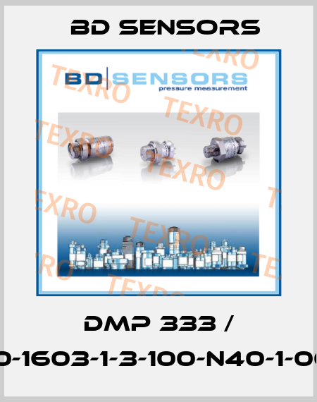 DMP 333 / 130-1603-1-3-100-N40-1-000 Bd Sensors