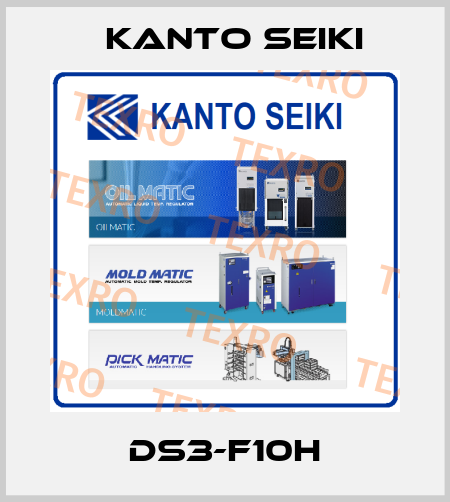 DS3-F10H Kanto Seiki