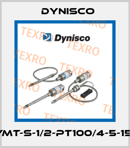 DYMT-S-1/2-PT100/4-5-15-G Dynisco