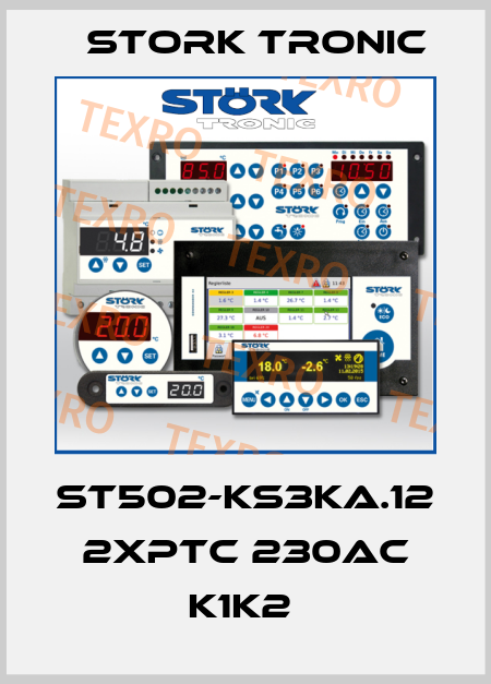 ST502-KS3KA.12 2xPTC 230AC K1K2  Stork tronic