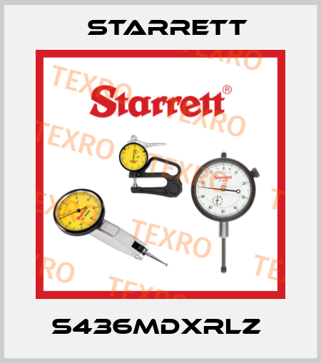 S436MDXRLZ  Starrett