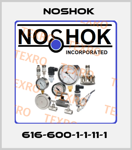 616-600-1-1-11-1  Noshok