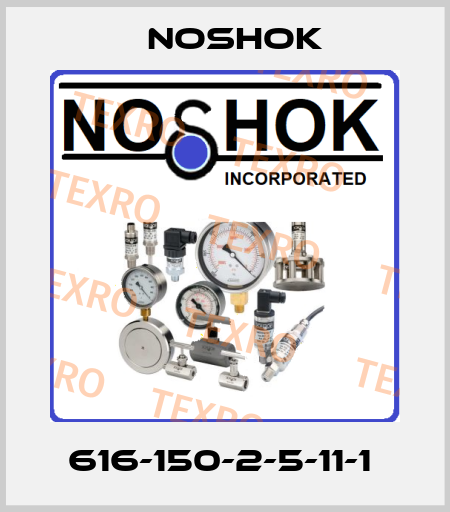 616-150-2-5-11-1  Noshok