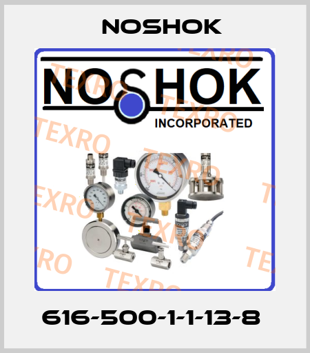 616-500-1-1-13-8  Noshok