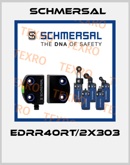 EDRR40RT/2X303  Schmersal