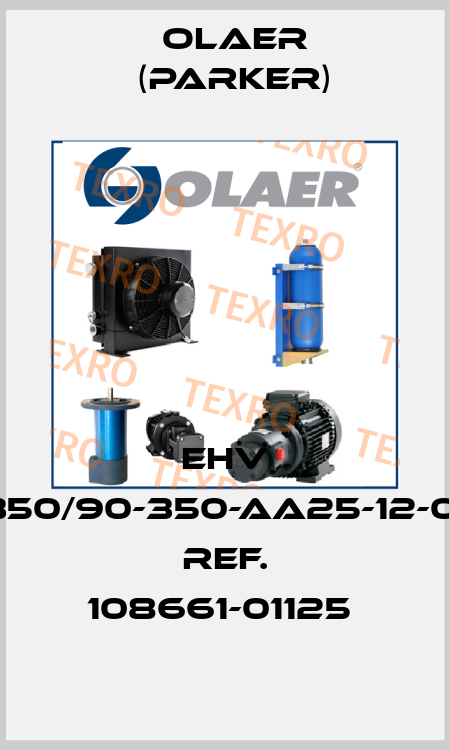 EHV 4-350/90-350-AA25-12-002 REF. 108661-01125  Olaer (Parker)