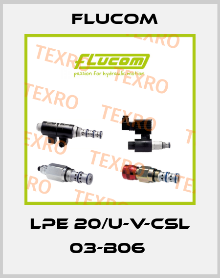 LPE 20/U-V-CSL 03-B06  Flucom