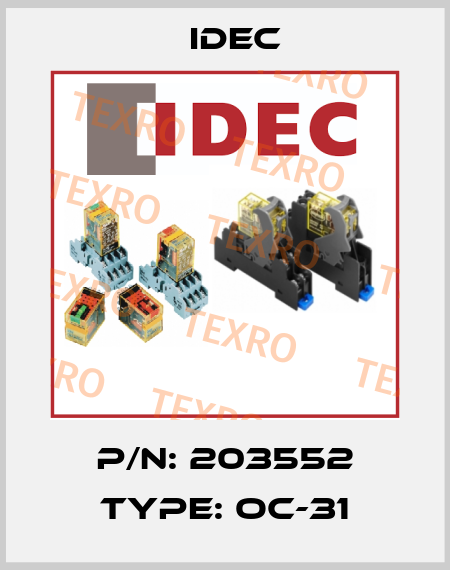 P/N: 203552 Type: OC-31 Idec