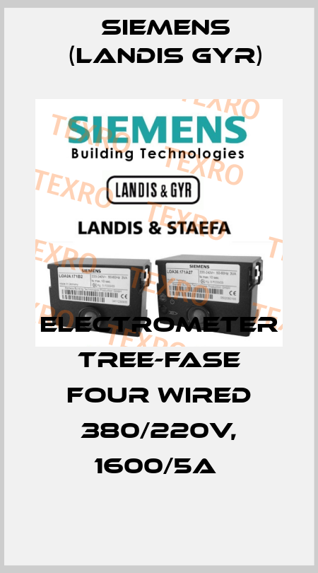Electrometer tree-fase four wired 380/220V, 1600/5A  Siemens (Landis Gyr)