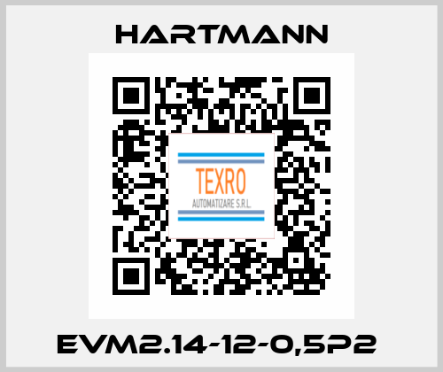 EVM2.14-12-0,5P2  Hartmann