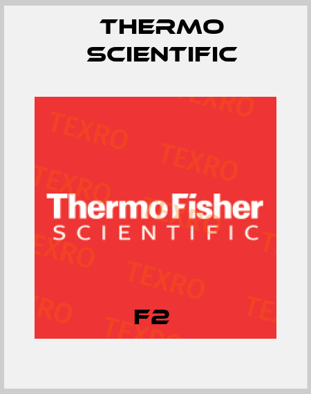 F2  Thermo Scientific