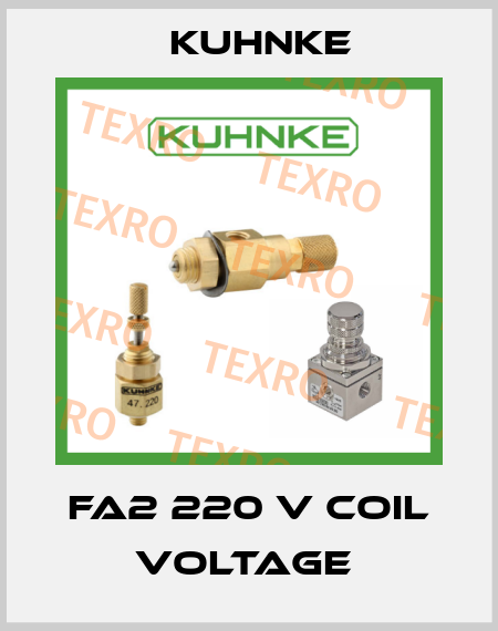FA2 220 V COIL VOLTAGE  Kuhnke