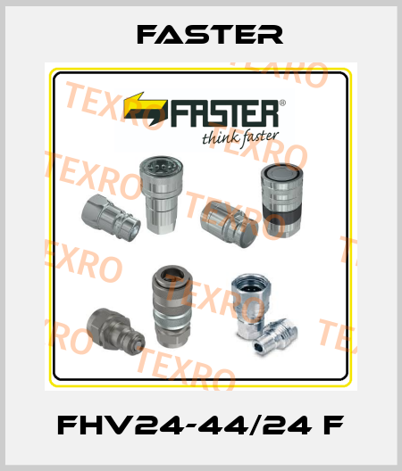 FHV24-44/24 F FASTER