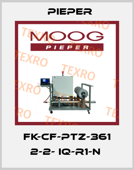 FK-CF-PTZ-361 2-2- IQ-R1-N  Pieper