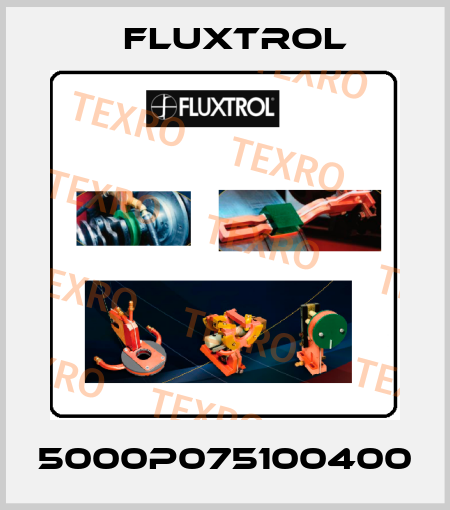 5000P075100400 Fluxtrol
