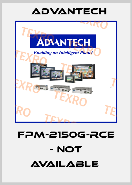 FPM-2150G-RCE - not available  Advantech
