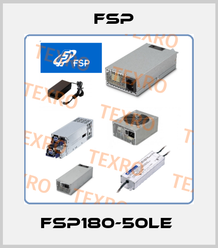 FSP180-50LE  Fsp