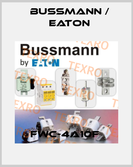 FWC-4A10F  BUSSMANN / EATON