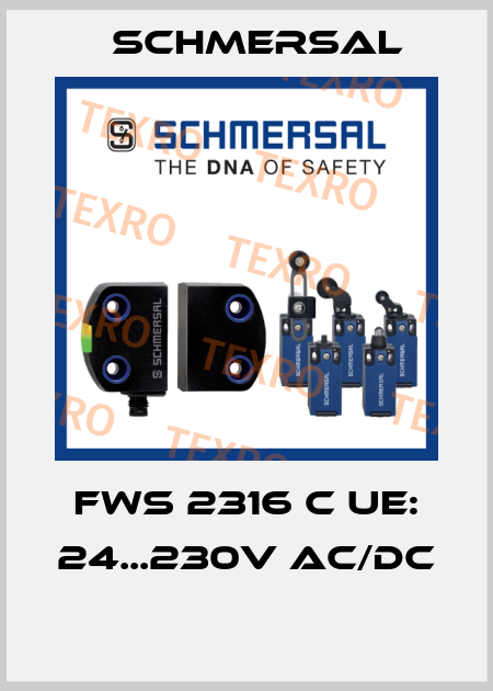 FWS 2316 C UE: 24...230V AC/DC  Schmersal