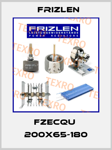 FZECQU  200X65-180 Frizlen