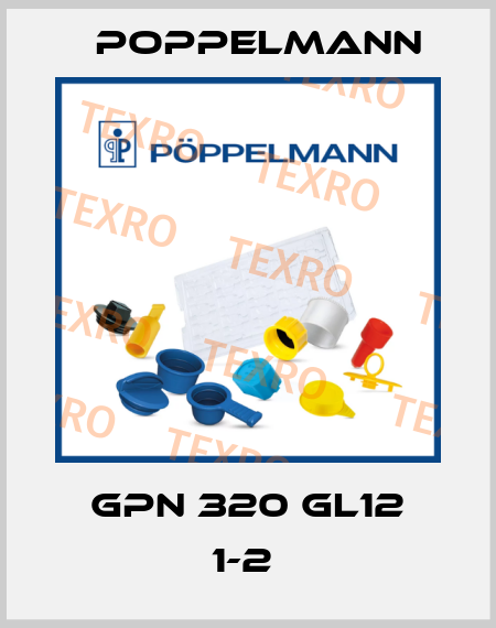 GPN 320 GL12 1-2  Poppelmann