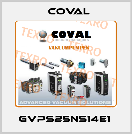GVPS25NS14E1  Coval