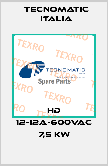 HD 12-12A-600VAC 7,5 KW Tecnomatic Italia