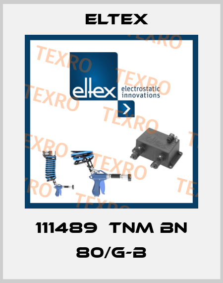 111489  TNM BN 80/G-B Eltex