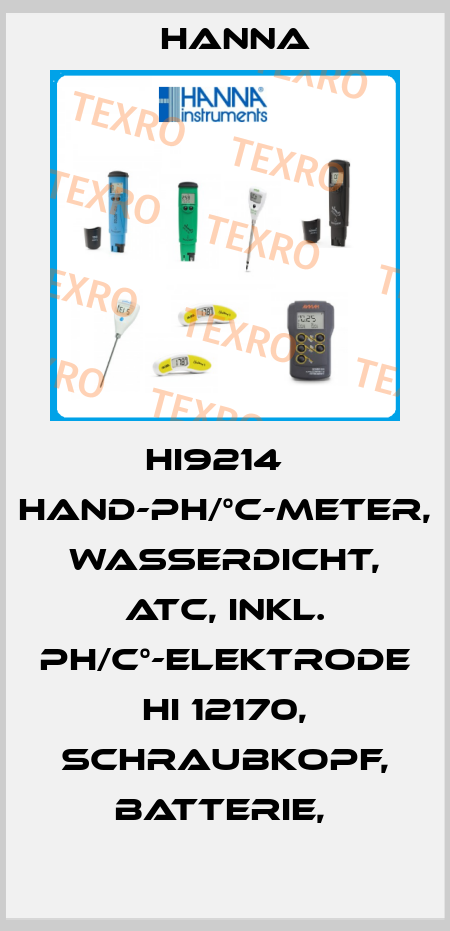 HI9214   HAND-PH/°C-METER, WASSERDICHT, ATC, INKL. PH/C°-ELEKTRODE HI 12170, SCHRAUBKOPF, BATTERIE,  Hanna