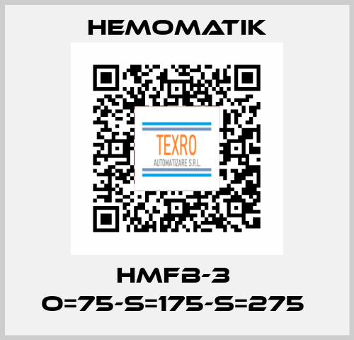 HMFB-3  O=75-S=175-S=275  Hemomatik