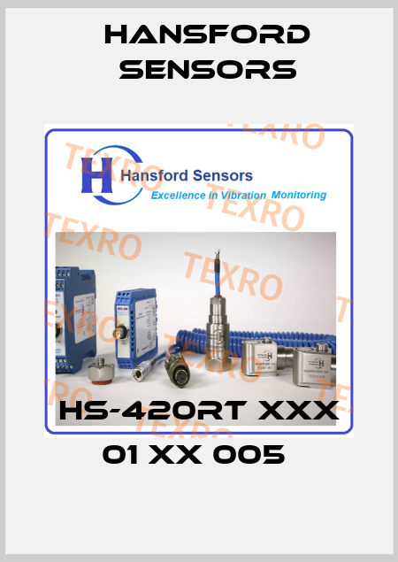 HS-420RT XXX 01 XX 005  Hansford Sensors