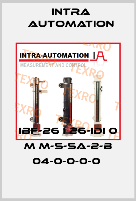 IBF-26 I 26-IDI 0 M M-S-SA-2-B 04-0-0-0-0  Intra Automation