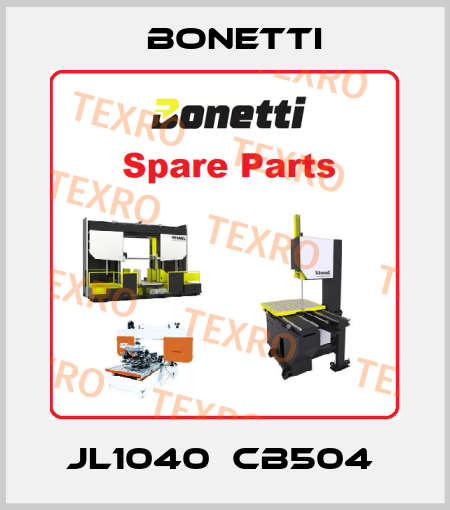 JL1040  CB504  Bonetti