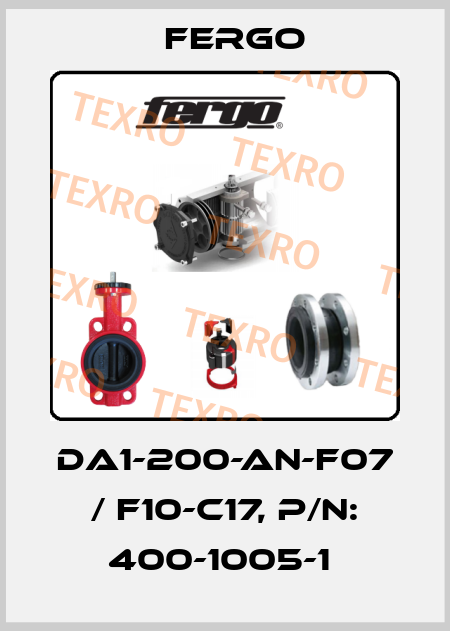 DA1-200-AN-F07 / F10-C17, P/N: 400-1005-1  Fergo