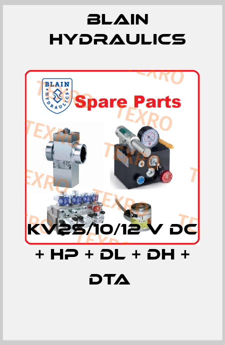 KV2S/10/12 V DC + HP + DL + DH + DTA  Blain Hydraulics